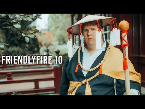 🔥 FRIENDLYFIRE 10 🔥