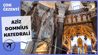 Çok Gezenti | Split Domnius Katedrali