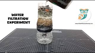 DIY Water Filtration System 💧 STEM Experiment