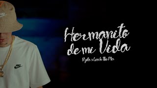 HERMANITO DE MI VIDA - R JOTA (VIDEO OFICIAL)