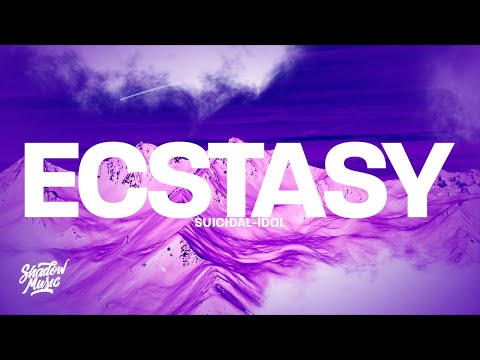 SUICIDAL-IDOL - ecstasy (Lyrics)