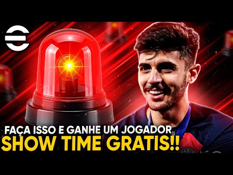🚨🔥 NÃO PERCA essa CHANCE!! PASSO a PASSO de como GANHAR UM JOGADOR SHOW TIME GRÁTIS | EFOOTBALL