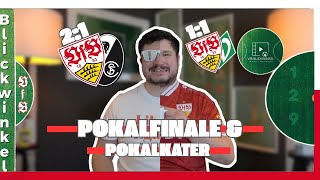 Pokalfinale & Pokalkater! ⚪️🔴 | VfB Blickwinkel