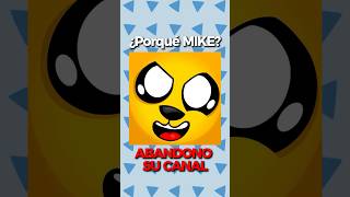 👻 ¿PORQUÉ MIKECRACK ABANDONÓ SU CANAL? 😭 #shorts