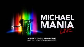 MICHAEL MANIA™ - Theatre Show