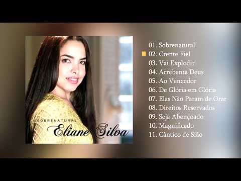 CD COMPLETO | ELIANE SILVA | SOBRENATURAL