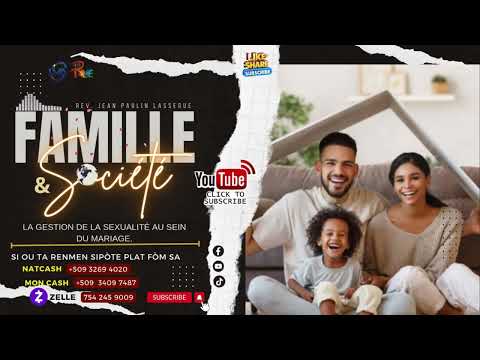 La gestion de la sexualité au sein du mariage.| Famille & Société | Rev. JPL