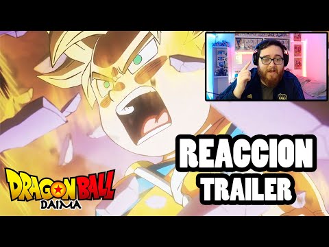 *WOW* REACCIONO AL TRAILER DE DRAGON BALL DAIMA