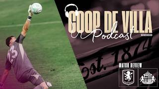 Aston Villa’s CHAOTIC 4-3 Win vs Sunderland! | The Coop de Villa Podcast