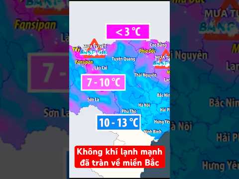 Không khí lạnh mạnh đã tràn về miền Bắc, gây mưa và rét đậm