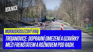 Silnice I/58: Dopravní omezení a uzavírky mezi Frenštátem a Rožnovem p. R. / Moravskoslezský kraj