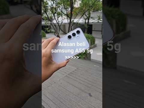 Emang sebagus itu kamera Samsung A55 5G #samsung #samsunggalaxy #galaxya55