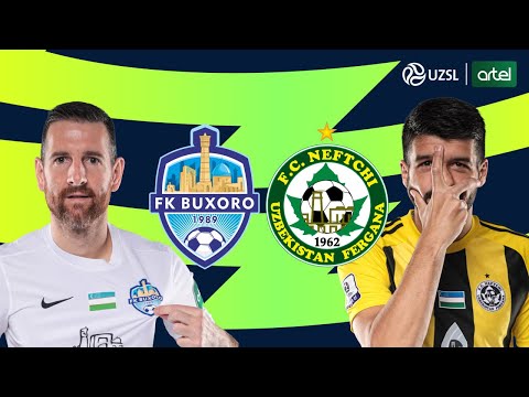 Buxoro — Neftchi. O‘zbekiston Superligasi 28-tur