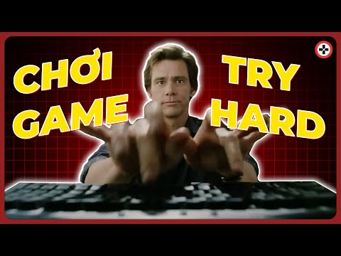 Nhà Làm Game Khuyến Khích Bạn TRY HARD Như Thế Nào?