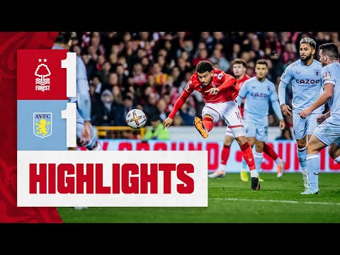 MATCH HIGHLIGHTS | NOTTINGHAM FOREST 1 - 1 ASTON VILLA | PREMIER LEAGUE