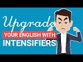 Understanding Intensifiers in Language