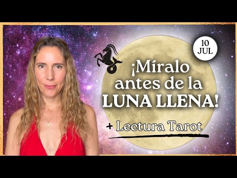LUNA LLENA en Capricornio 🌝 10 de julio 2025 🪬 ASTROLOGIA Itziar Psicóloga