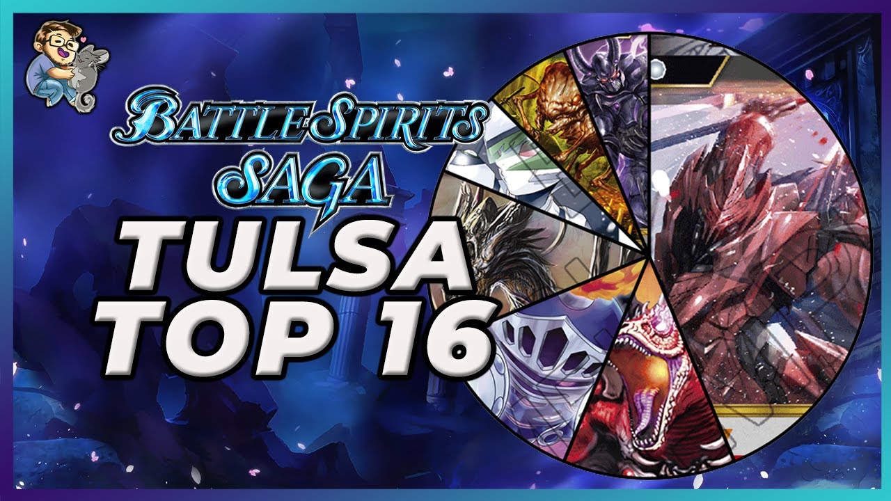 Battle Spirits Saga Grand Open Tulsa Top 16  Deck Lists | BSS02 False Gods Meta