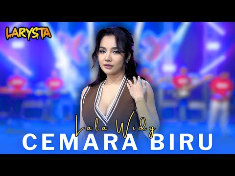 CEMARA BIRU - LALA WIDY ft. LARYSTA