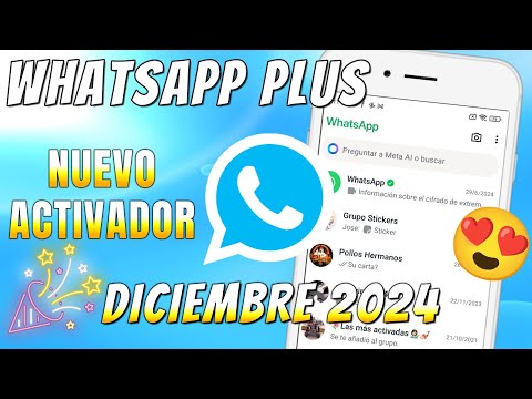 ✅ WHATSAPP PLUS Ultima versión | NUEVO ACTIVADOR y Nueva Versión🤩