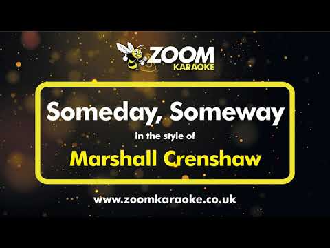 Marshall Crenshaw – Someday Someway   Karaoke Version from Zoom Karaoke