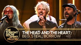 The Head and the Heart: Beg, Steal, Borrow | The Tonight Show Starring Jimmy Fallon