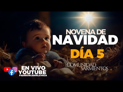 Novena de Navidad I Día 5 I 20 de Diciembre I PadreOscarDeLaVega