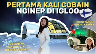 NGINEP DI IGLOO SEHARGA MOTOR?!! Aurora Lewat di Atas Tempat Tidur?!🌌