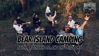 Bear Island Camping - Faith, Brotherhood, and the Outdoors