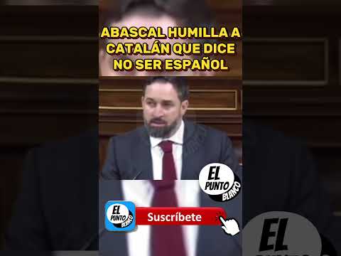 ABASCAL HUMILLA A CATALÁN QUE DICE NO SER ESPAÑOL #shorts #abascal #CATALAN #vox #voxespaña