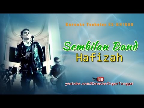 Sembilan Band – Hafizah | Karaoke Technics SX-KN7000