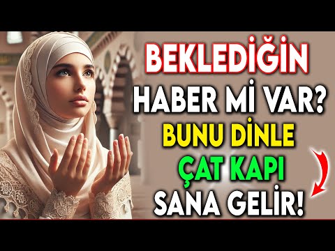 BEKLEDİĞİN HABER Mİ VAR BUNU DİNLE ÇAT KAPI SANA GELİR..