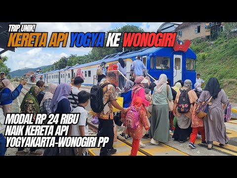 HANYA BAYAR RP 24 RIBU, BISA NAIK KERETA JOGJA WONOGIRI PP MURAH TAPI MEWAH
