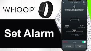 How To Set Alarm on Whoop (Step By Step)