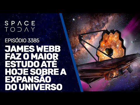 JAMES WEBB FAZ O MAIOR ESTUDO ATÉ HOJE SOBRE A EXPANSÃO DO UNIVERSO