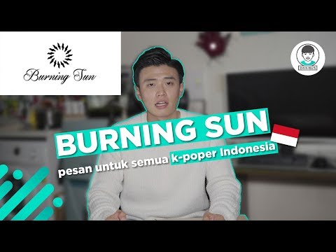 Download Video BURNING SUN.. Fakta Akan Terungkap Download Video BURNING SUN.. Fakta Akan Terungkap