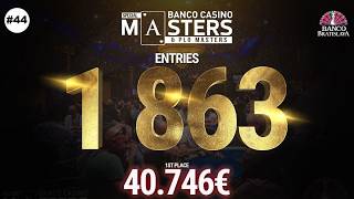 Livestream - Final Table: Banco Casino MASTERS #44