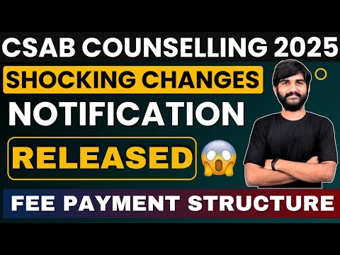 CSAB Counselling 2025 Urgent Complete Fees Structure Update🔴 | CSAB Fees Payment 2025 |Refund Policy