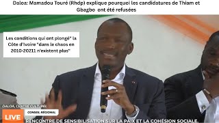 Daloa: Mamadou Touré (Rhdp) explique pourquoi les candidatures de Thiam et Gbagbo  ont été refusées