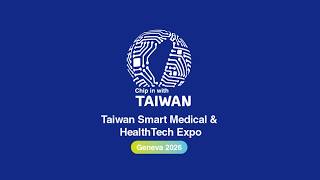 Taiwan Smart Medical & HealthTech Expo Teaser