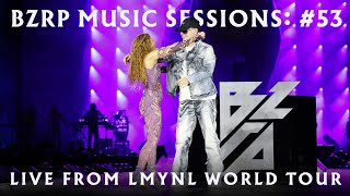 Shakira & Bizarrap - Music Sessions #53 (Live from LMYNL World Tour)