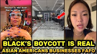 Black People‘s Boycott Is Now Working - Asian American Business Owners Are Finding Out 