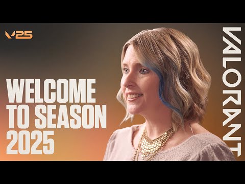 Welcome to Season 2025 - VALORANT