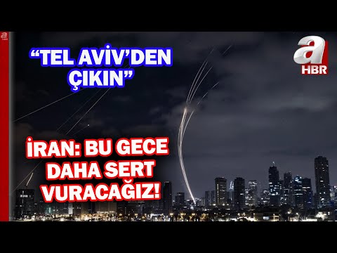 Savaşta yeni aşamaya mı geçiliyor? İran: Bu gece daha sert vuracağız! ! | A Haber