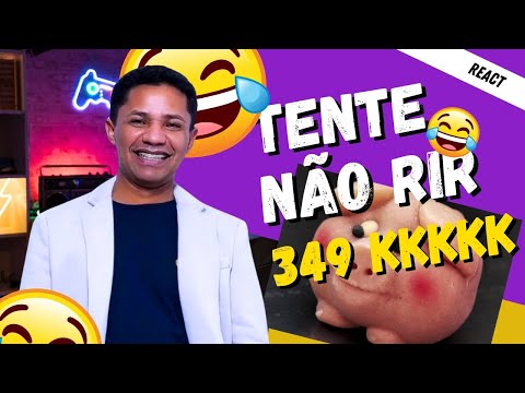 TENTE NÃO RIR APENAS 349 KKKKK