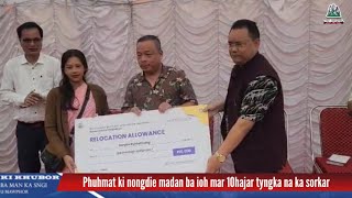 Phuhmat ki nongdie madan ba ioh mar 10hajar tyngka na ka sorkar