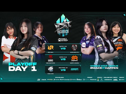 EVOS LYNX VS RRQ MIKA | WOMAN STAR LEAGUE SEASON 3 PLAYOFF DAY 1