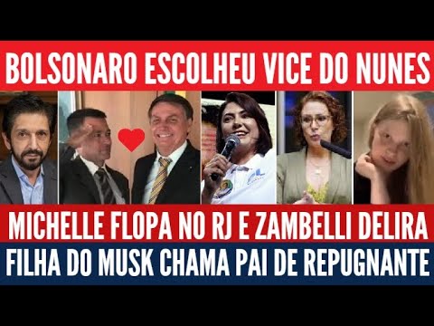 Eleja Nunes e leve Bolsonaro? Michelle flopada, Zambelli delira, filha do Elon Musk apoia Kamala