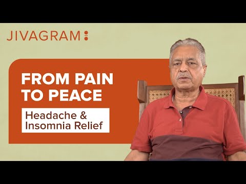 जिवाग्राम में मिला असली इलाज – सिरदर्द और अनिद्रा का!