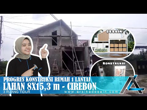 PROGRES RUMAH 8 X 15,3 METER I CIREBON - RUMAH SCANDINAVIAN#rumah8x15,3meter #kontraktor #arsitek